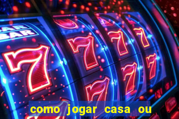 como jogar casa ou empate na betano