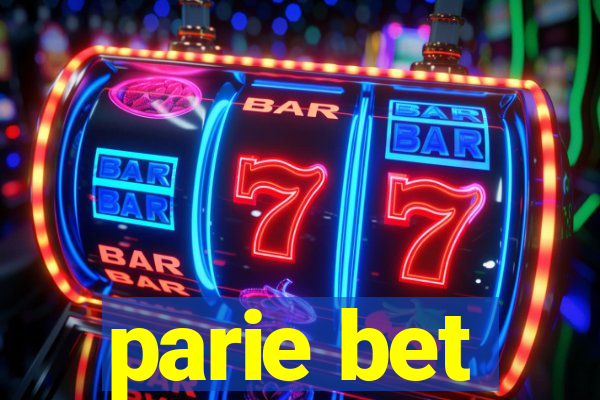 parie bet