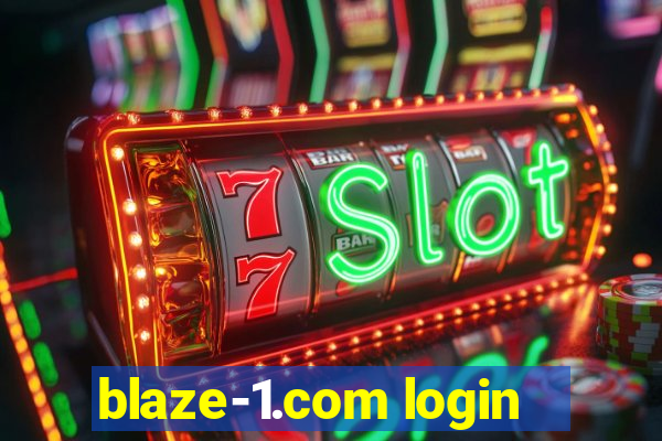 blaze-1.com login