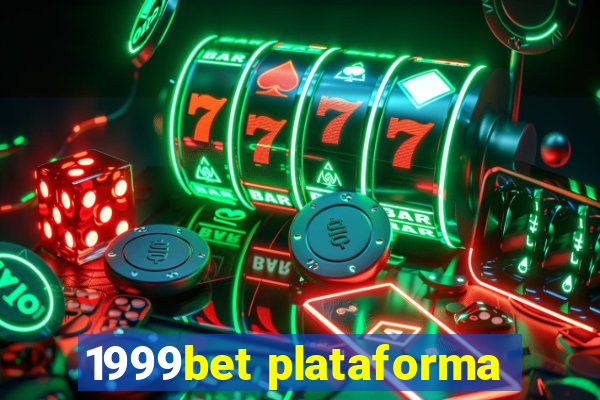 1999bet plataforma