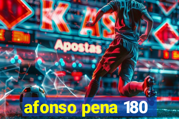 afonso pena 180