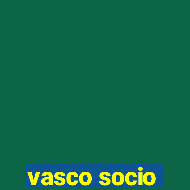 vasco socio