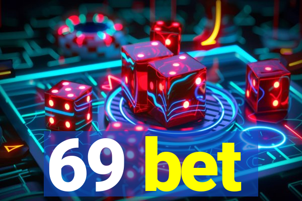 69 bet