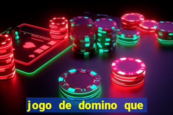 jogo de domino que ganha dinheiro