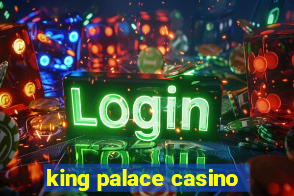 king palace casino