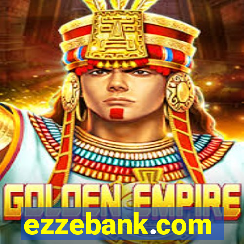 ezzebank.com