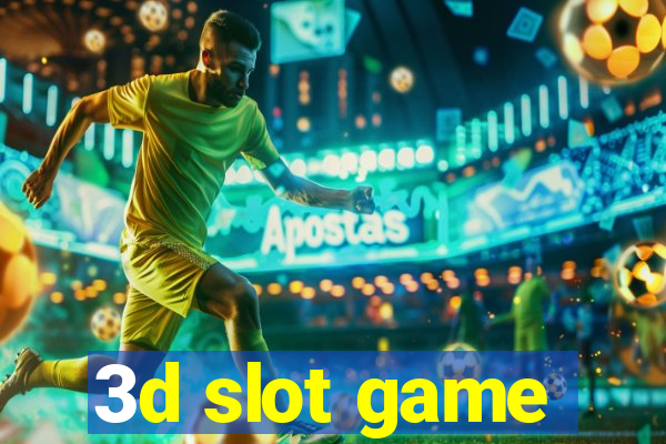 3d slot game