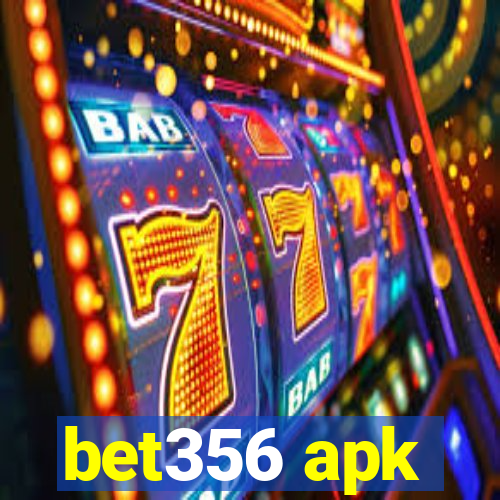 bet356 apk