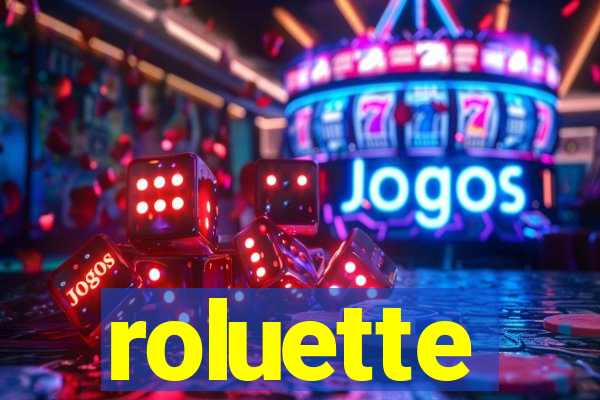 roluette