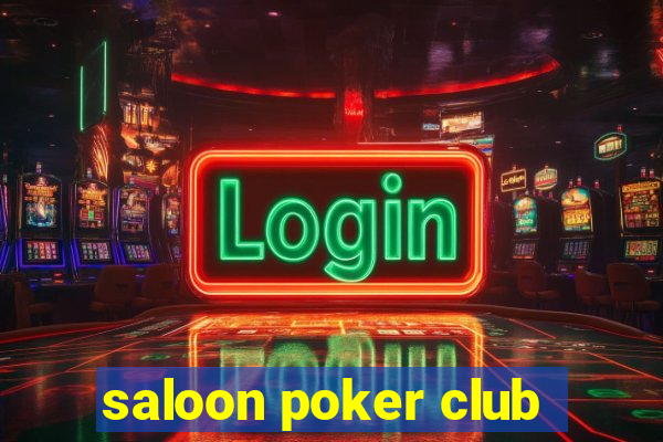 saloon poker club