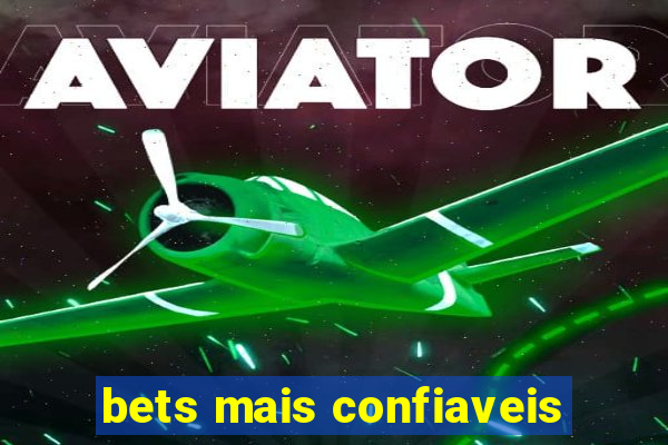 bets mais confiaveis