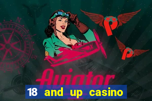 18 and up casino san diego