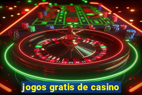 jogos gratis de casino