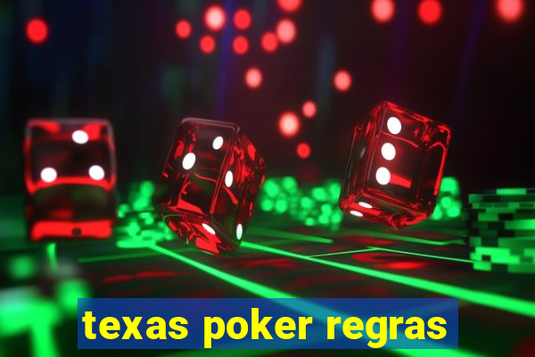 texas poker regras