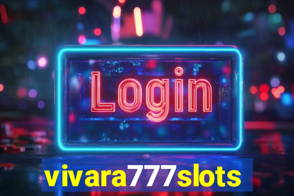 vivara777slots