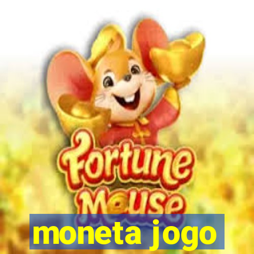 moneta jogo