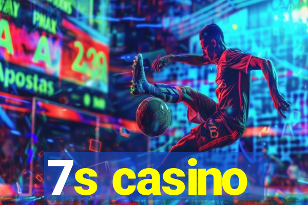 7s casino