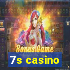 7s casino