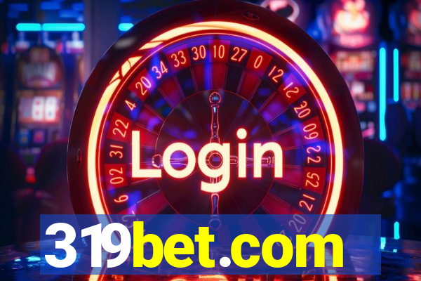 319bet.com