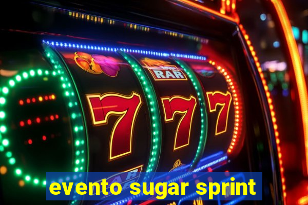 evento sugar sprint