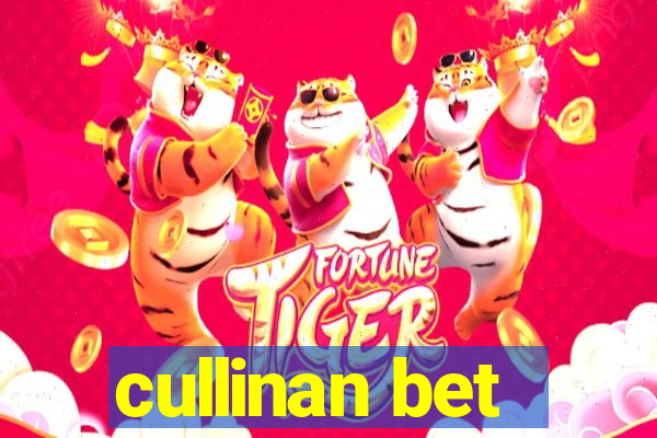 cullinan bet