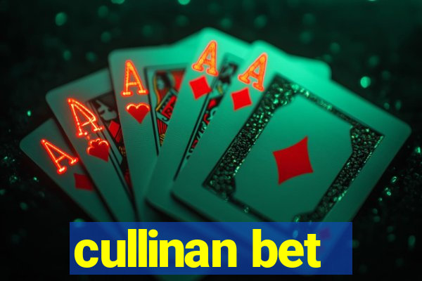 cullinan bet