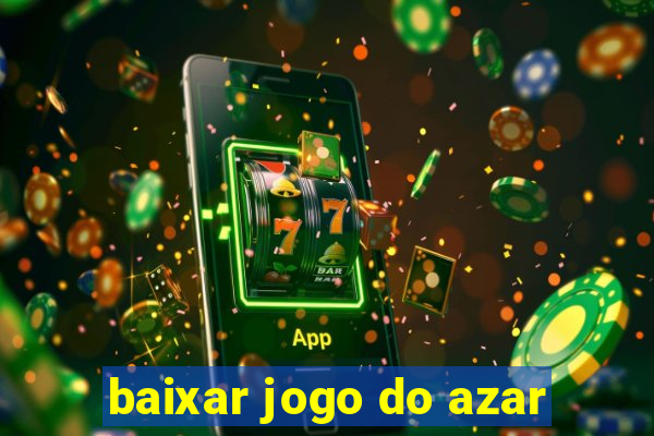 baixar jogo do azar