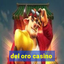 del oro casino