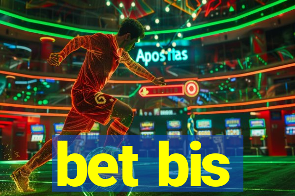 bet bis