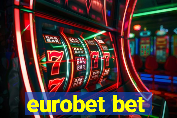 eurobet bet