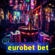 eurobet bet