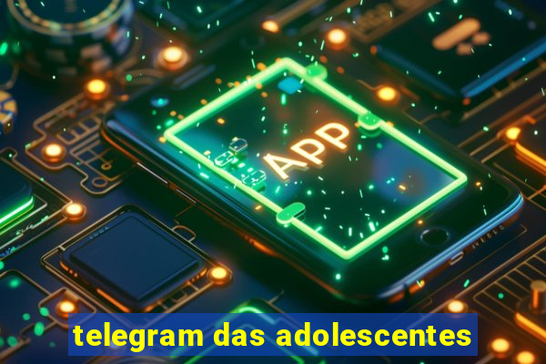 telegram das adolescentes