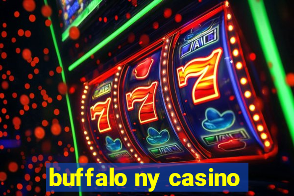 buffalo ny casino