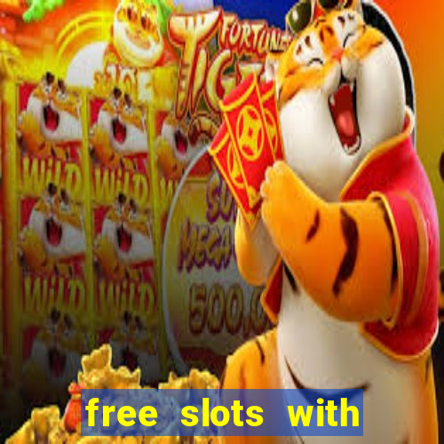 free slots with bonus and free spins