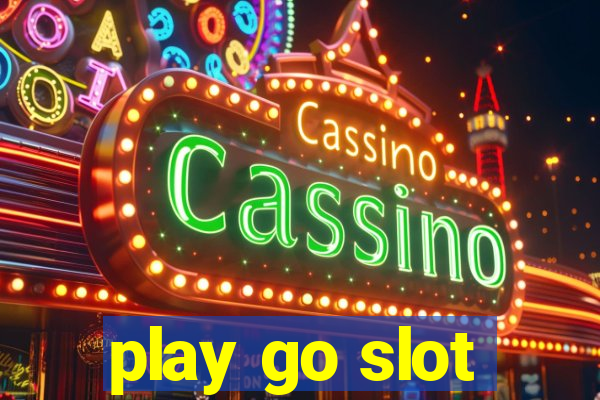 play go slot