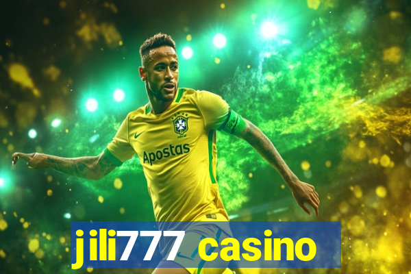 jili777 casino