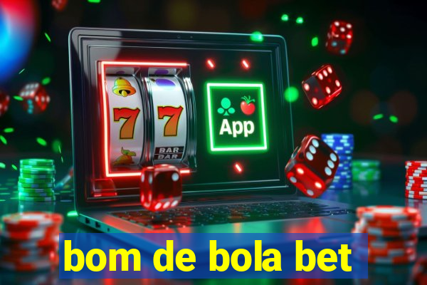 bom de bola bet