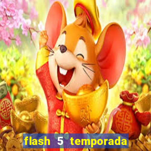 flash 5 temporada ep 9 continua em arrow