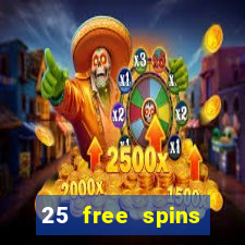 25 free spins trada casino