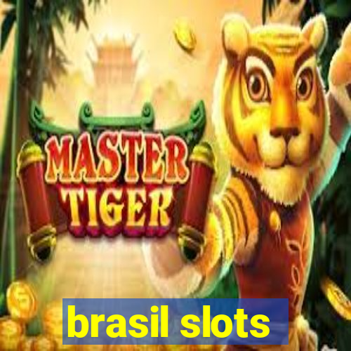 brasil slots