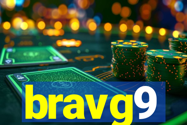 bravg9