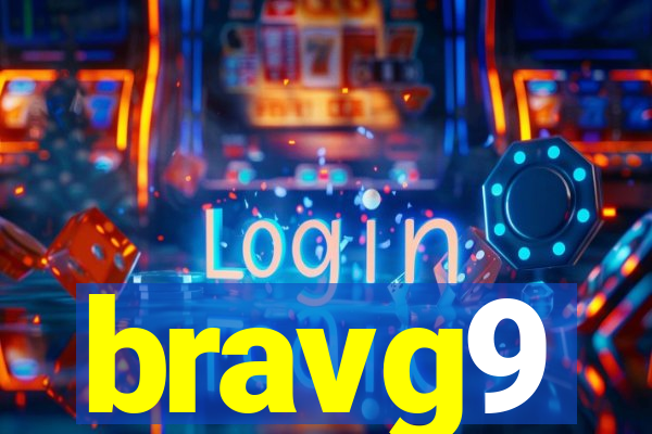 bravg9