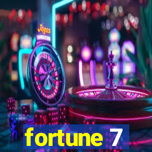 fortune 7