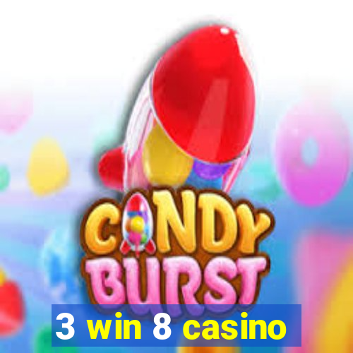 3 win 8 casino