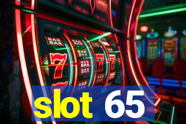 slot 65