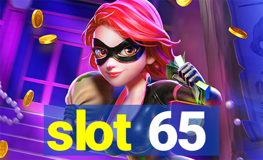 slot 65