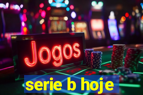 serie b hoje