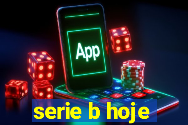 serie b hoje