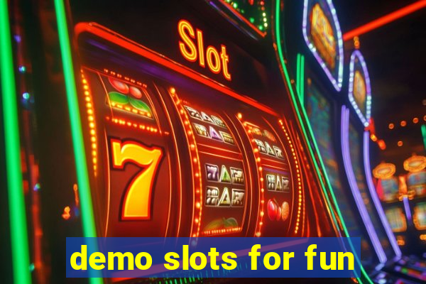 demo slots for fun