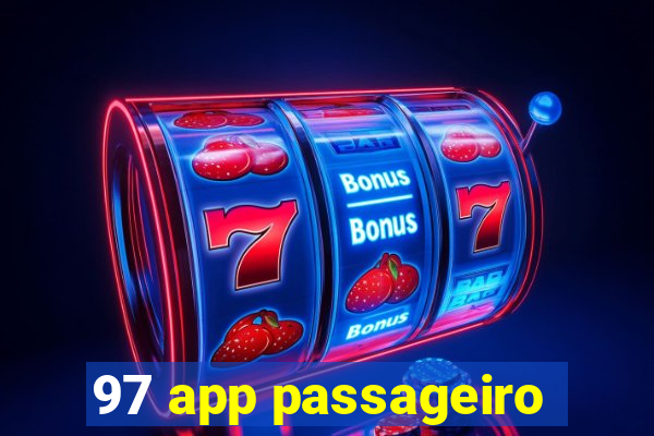 97 app passageiro